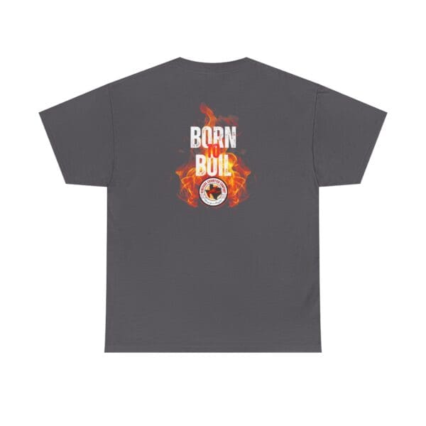 Born to Boil Cotton Tee