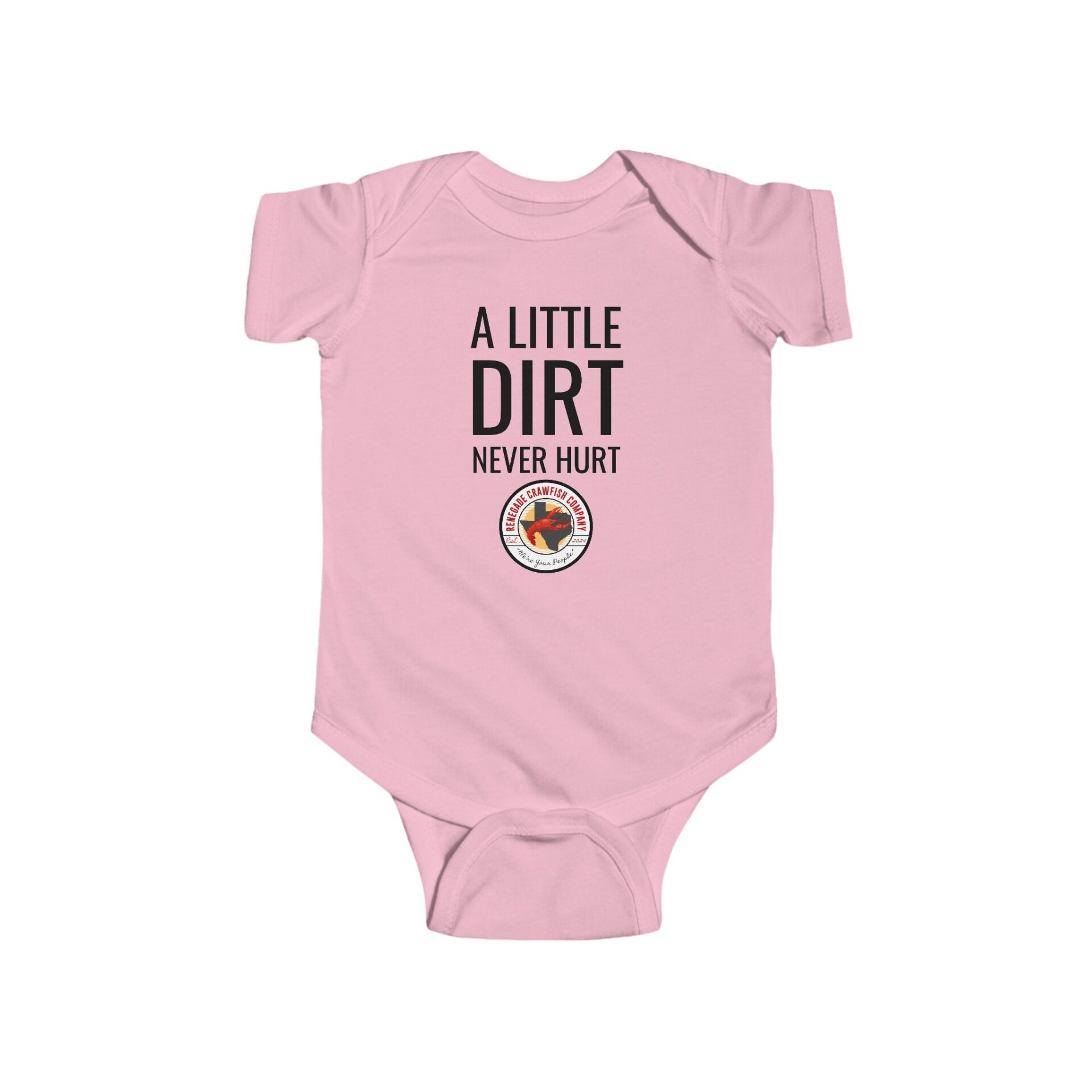 Pink baby onesie with "A Little Dirt Never Hurt" and a cute bug graphic.